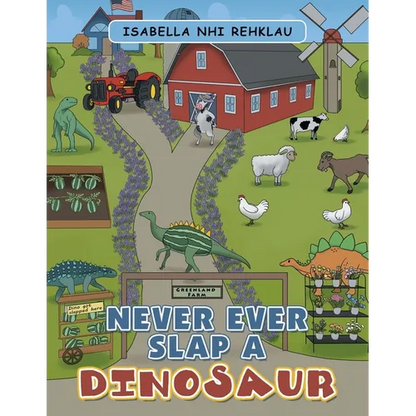 Never Ever Slap a Dinosaur - Paperback