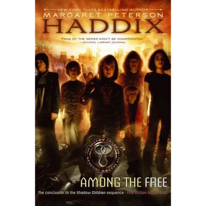 Among the Free - Hardcover