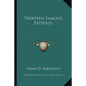 Thirteen Famous Patients - Paperback