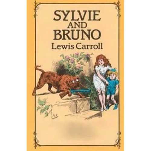 Sylvie and Bruno - Paperback