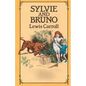 Sylvie and Bruno - Paperback