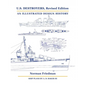 U.S. Destroyers, Revised Edition: An Illustrated Design History - Hardcover