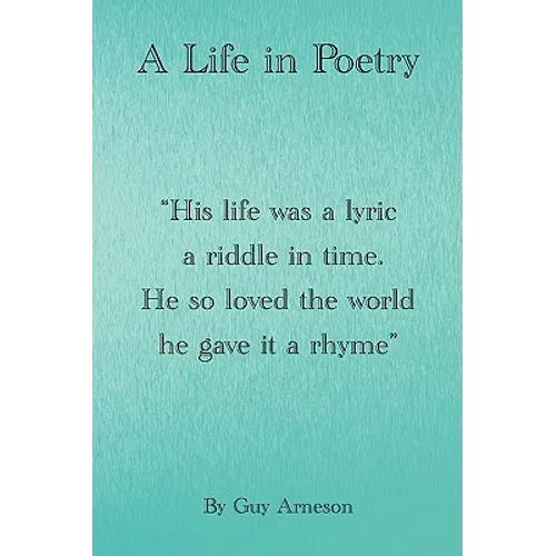 A Life in Poetry - Paperback