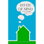 Estate of Mind - Paperback