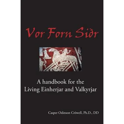 Vor Forn Sidr: (Our Ancient Religion) - Paperback