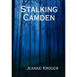 Stalking Camden - Hardcover