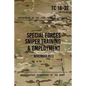 TC 18-32 Special Forces Sniper Training & Employment: November, 2013 - Paperback