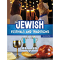 Jewish Festivals and Traditions - Hardcover