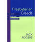 Presbyterian Creeds: A Guide to the Book of Confessions - Paperback