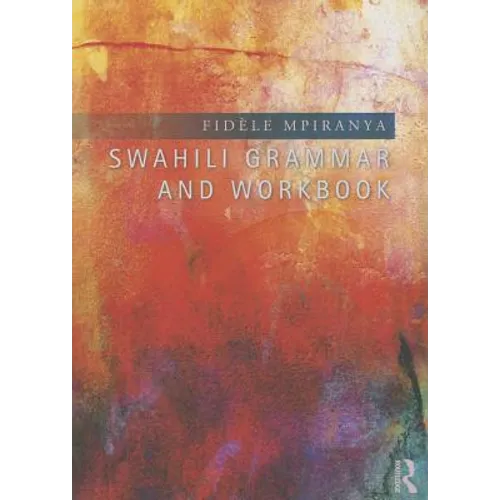 Swahili Grammar and Workbook - Paperback