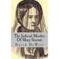 The Judicial Murder Of Mary Surratt - Paperback