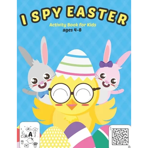 I Spy Easter Activity Book for Kids Ages 4-8: A Fun Activity Easter Things with Guessing Game, Word Search, Mazes and Coloring Pages for Kids, Todddle - Paperback