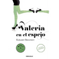 Valeria En El Espejo / Valeria in the Mirror - Paperback