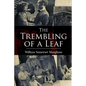 The Trembling of a Leaf: Little Stories of the South Sea Islands - Paperback
