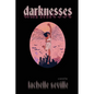 Darknesses - Paperback