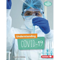 Understanding Covid-19 - Library Binding