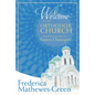 Welcome to the Orthodox Church: An Introduction to Eastern Christianity - Paperback