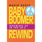 Baby Boomer Rewind: Growing up in the 60'S - Paperback