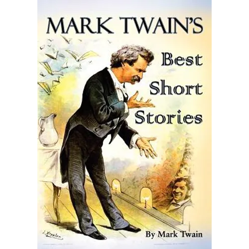 Mark Twain's Best Short Stories - Paperback