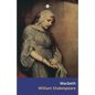 Macbeth: The Tragedy of Macbeth - Paperback