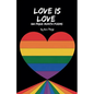 Love is Love: 100 Pride Month Poems - Paperback