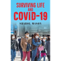Surviving Life And Covid-19 - Paperback