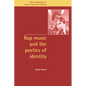 Rap Music and the Poetics of Identity - Paperback