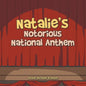 Natalie's Notorious National Anthem - Paperback