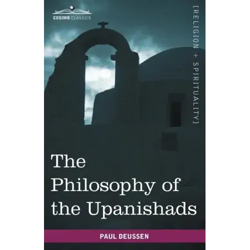 The Philosophy of the Upanishads - Paperback