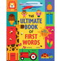 The Ultimate Book of First Words: 200 Words! 80 Flaps to Lift! - Board Book