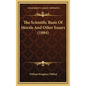 The Scientific Basis of Morals and Other Essays (1884) - Hardcover