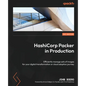 HashiCorp Packer in Production: Efficiently manage sets of images for your digital transformation or cloud adoption journey - Paperback