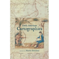 Early American Cartographies - Hardcover