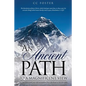 An Ancient Path to a Magnificent View - Paperback