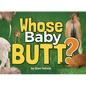 Whose Baby Butt? - Hardcover