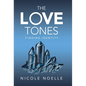The Love Tones: Finding Identity - Hardcover