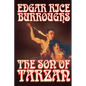 The Son of Tarzan by Edgar Rice Burroughs, Fiction, Literary, Action & Adventure - Paperback