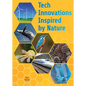 Tech Innovations Inspired by Nature - Hardcover