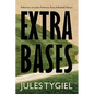Extra Bases: Reflections on Jackie Robinson, Race, and Baseball History - Paperback
