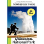 The Fat Ass Guide to Hiking: Yellowstone National Park - Paperback