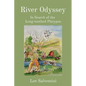 River Odyssey: In Search of the Long-toothed Platypus - Paperback