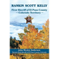 Rankin Scott Kelly First Sheriff of El Paso County Colorado Territory - Paperback