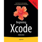 Beginning Xcode - Paperback