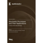 Stochastic Processes and Their Applications: In Honor of Prof. Sally McClean - Hardcover
