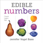 Edible Numbers: Count, Learn, Eat - Board Book