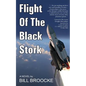 Flight of the Black Stork - Paperback