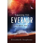 Taken to Evernor: An Alien Gladiator Romance (Xiveri Mates Book 8) - Paperback