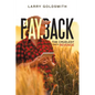 Payback: The Cruelest Form of Revenge - Paperback