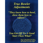 True Bowler Adjustments - Paperback