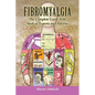 Fibromyalgia: The Complete Guide from Medical Experts and Patients: The Complete Guide from Medical Experts and Patients - Paperback